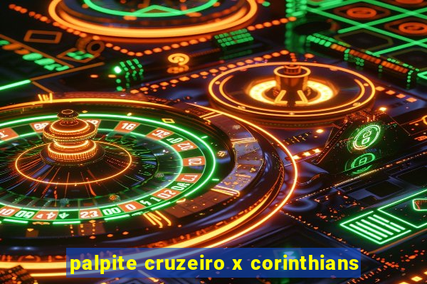 palpite cruzeiro x corinthians